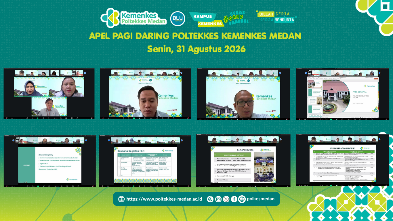 Apel Pagi Daring Poltekkes Kemenkes Medan Senin, 31 Agustus 2026